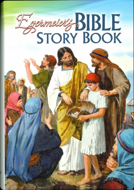 Egermeier's Bible Story