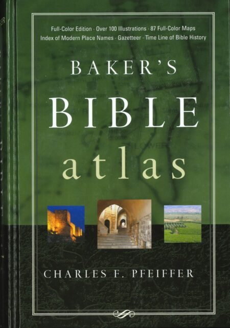 Baker's Bible Atlas