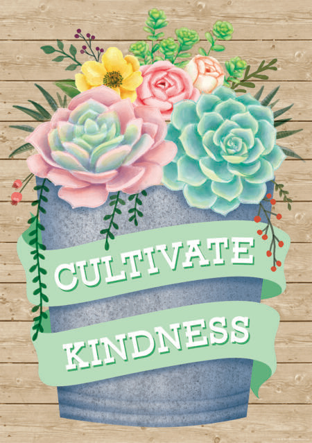 Rustic Bloom Cultivate Kindness Poster