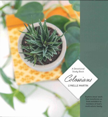 Colossians: A Devotional Study Book